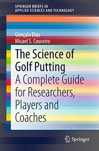 The Science of Golf Putting 