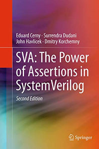 SVA: The Power of Assertions in SystemVerilog 