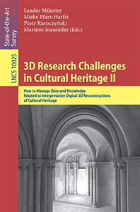 3D Research Challenges in Cultural Heritage II 