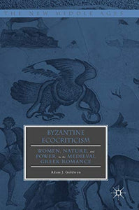Byzantine Ecocriticism 