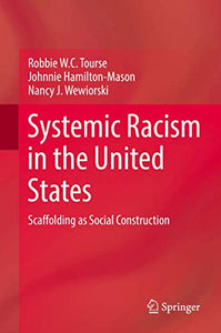 Systemic Racism in the United States 