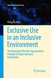 Exclusive Use in an Inclusive Environment 