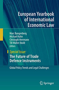 The Future of Trade Defence Instruments 
