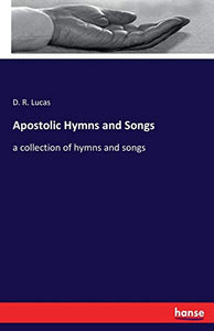 Apostolic Hymns and Songs 