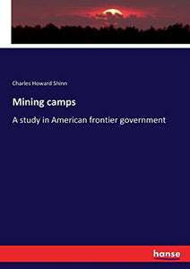 Mining camps 