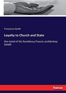 Loyalty to Church and State 