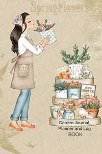 Garden Journal, Planner and Log Book 