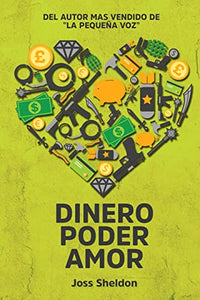 Dinero Poder Amor 