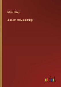 La route du Mississippi 