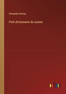 Petit dictionnaire de cuisine 