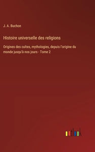 Histoire universelle des religions 