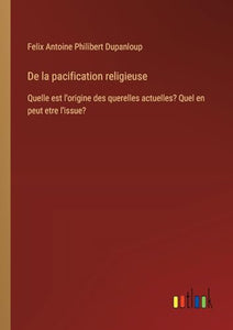 De la pacification religieuse 