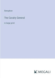 The Cavalry General 