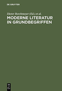 Moderne Literatur in Grundbegriffen 
