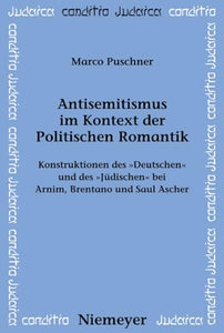 Antisemitismus Im Kontext Der Politischen Romantik 