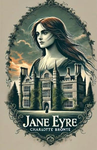 Jane Eyre(Illustrated) 