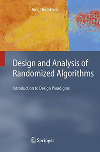 Design and Analysis of Randomized Algorithms 