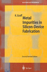 Metal Impurities in Silicon-Device Fabrication 