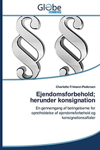 Ejendomsforbehold; Herunder Konsignation 