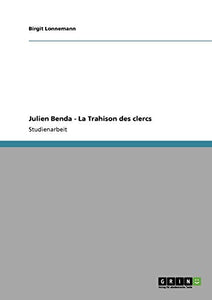 Julien Benda - La Trahison des clercs 