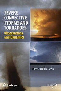 Severe Convective Storms and Tornadoes 