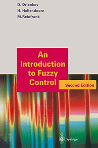 An Introduction to Fuzzy Control 