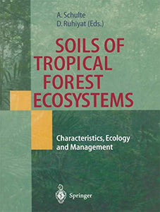 Soils of Tropical Forest Ecosystems 