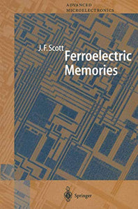 Ferroelectric Memories 