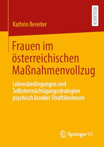 Frauen im österreichischen Maßnahmenvollzug 