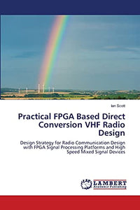 Practical FPGA Based Direct Conversion VHF Radio Design 