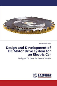 Design and Development of DC Motor Drive system for an Electric Car 