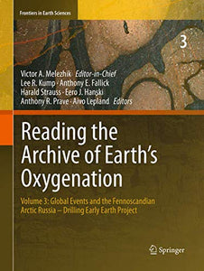 Reading the Archive of Earth’s Oxygenation 