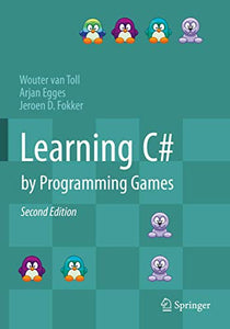 Learning C# by Programming Games 