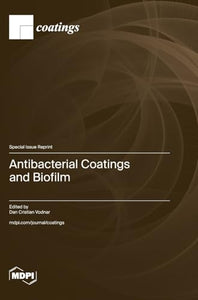 Antibacterial Coatings and Biofilm 