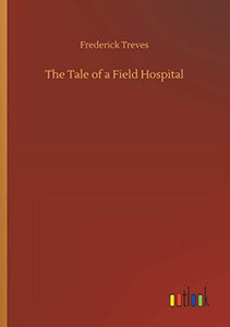 The Tale of a Field Hospital 