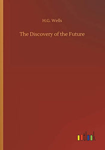 The Discovery of the Future 