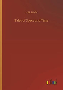 Tales of Space and Time 