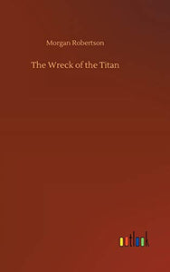 The Wreck of the Titan 