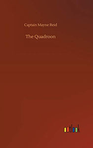 The Quadroon 