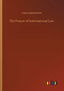 The Future of International Law 