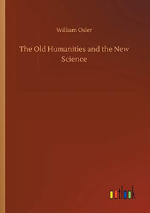 The Old Humanities and the New Science 