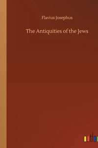 The Antiquities of the Jews 