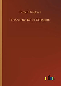 The Samuel Butler Collection 