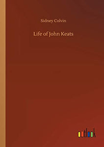 Life of John Keats 