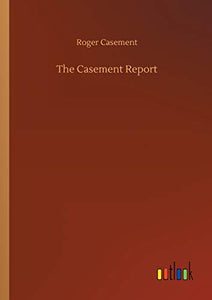 The Casement Report 