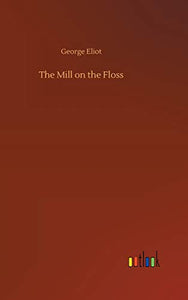 The Mill on the Floss 