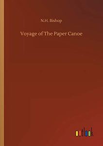 Voyage of The Paper Canoe 