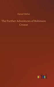 The Further Adventures of Robinson Crusoe 