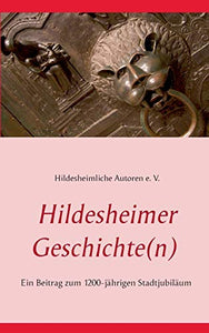 Hildesheimer Geschichte(n) 
