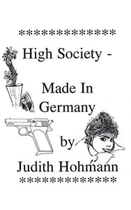 High Society - Made in Germany 